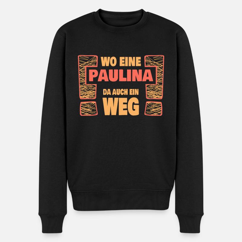 Spruch Paulina - Männer Premium Bio Pullover - Schwarz
