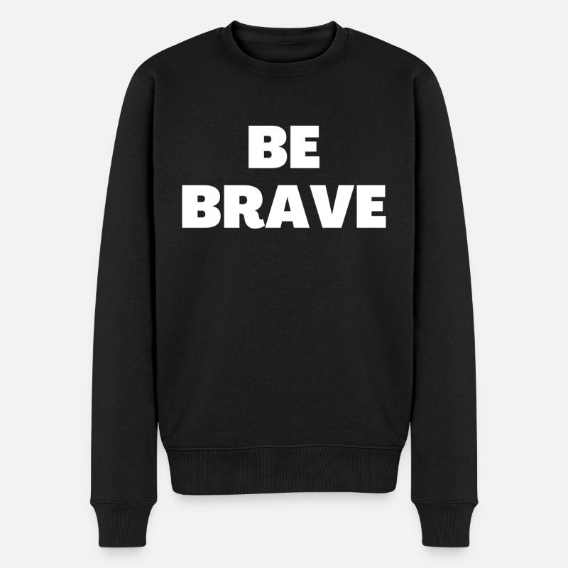 Soyez courageux - Citations chrétiennes - Pull Premium bio Homme - noir