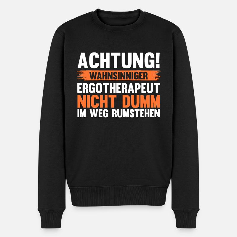 Ergotherapie Ergotherapeut - Männer Premium Bio Pullover - Schwarz