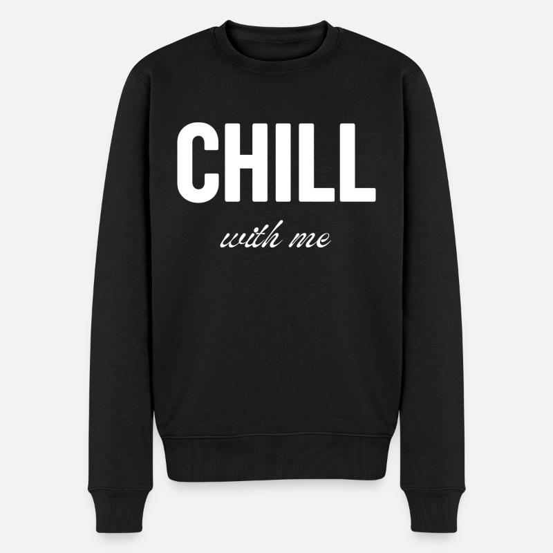 Chill with me - Pull Premium bio Homme - noir