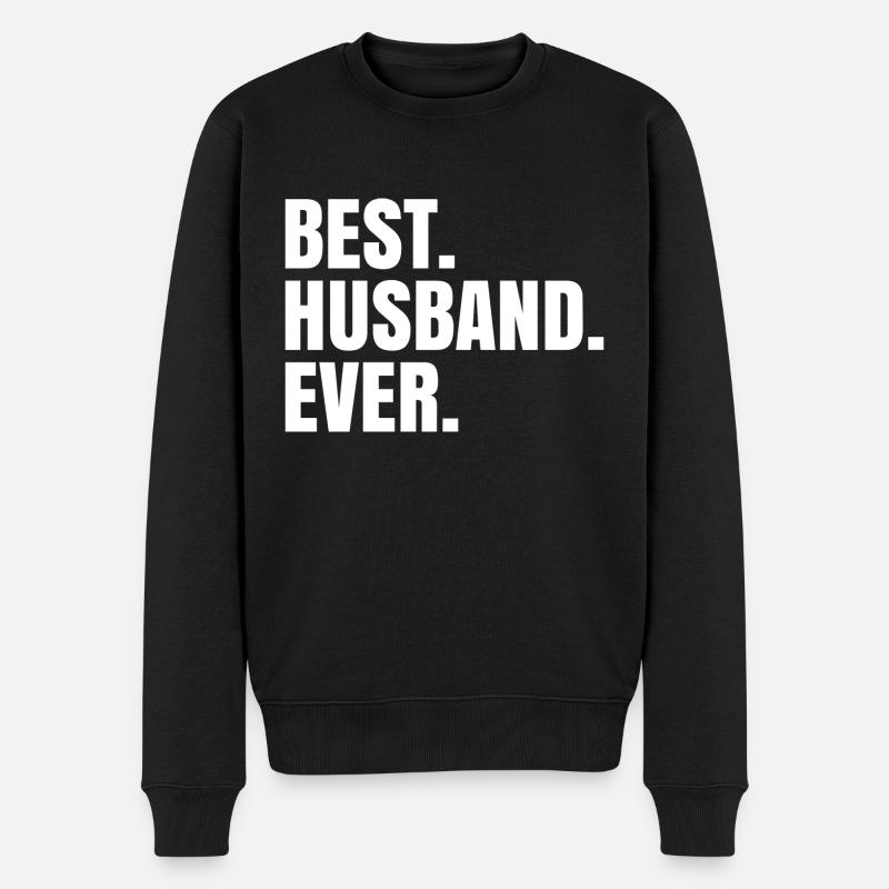 Best Husband Ever - Bester Ehemann Geschenkidee - Männer Premium Bio Pullover - Schwarz