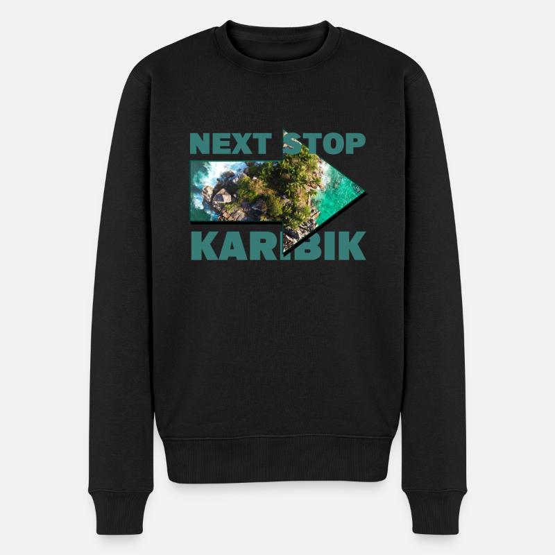 Next Stop: Karibik - Nächster Halt: Karibik - Männer Premium Bio Pullover - Schwarz