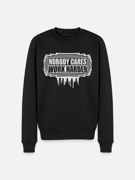 nobody cares work harder - Men's Premium Organic Jumper - black