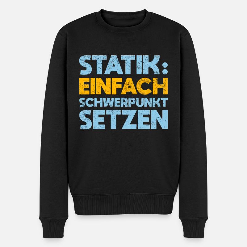 Statik: Einfach Schwerpunkt Setzen - Männer Premium Bio Pullover - Schwarz