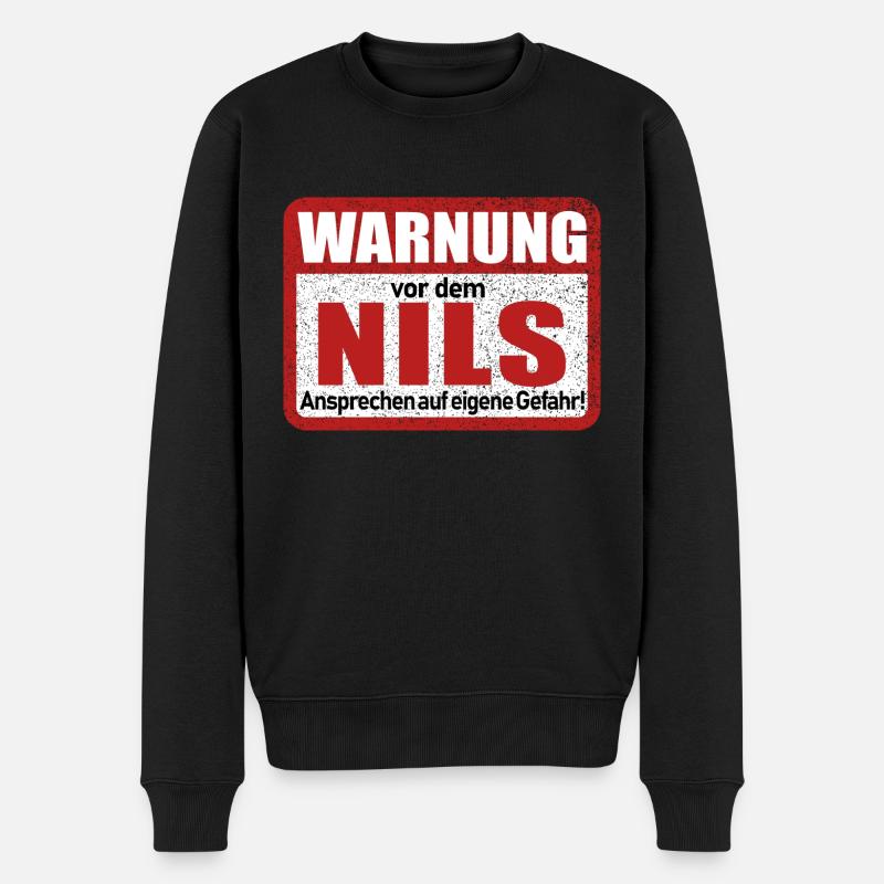 Nils Name Lustiges Warnschild - Männer Premium Bio Pullover - Schwarz
