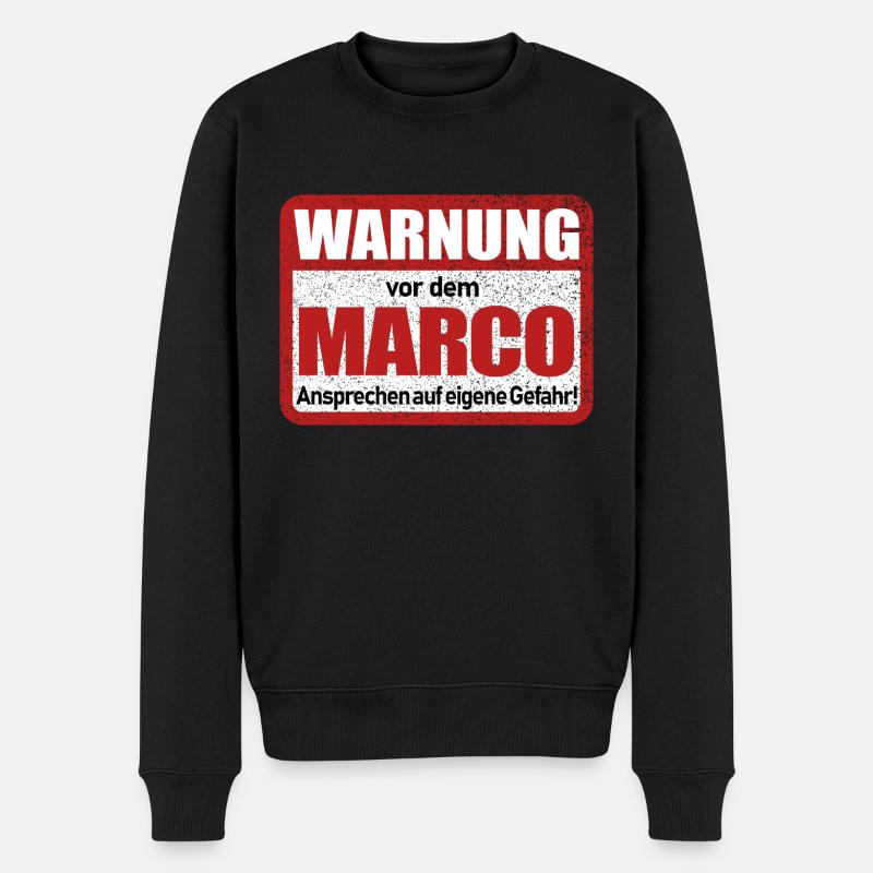 Marco Name Lustiges Warnschild - Männer Premium Bio Pullover - Schwarz