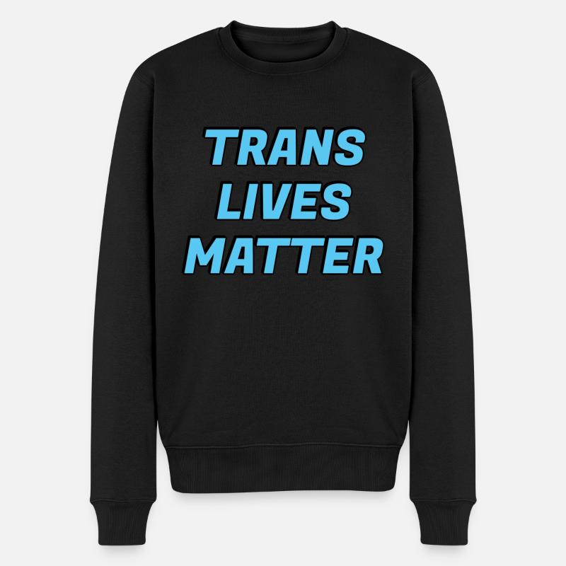 Trans-Leben zählen - Männer Premium Bio Pullover - Schwarz