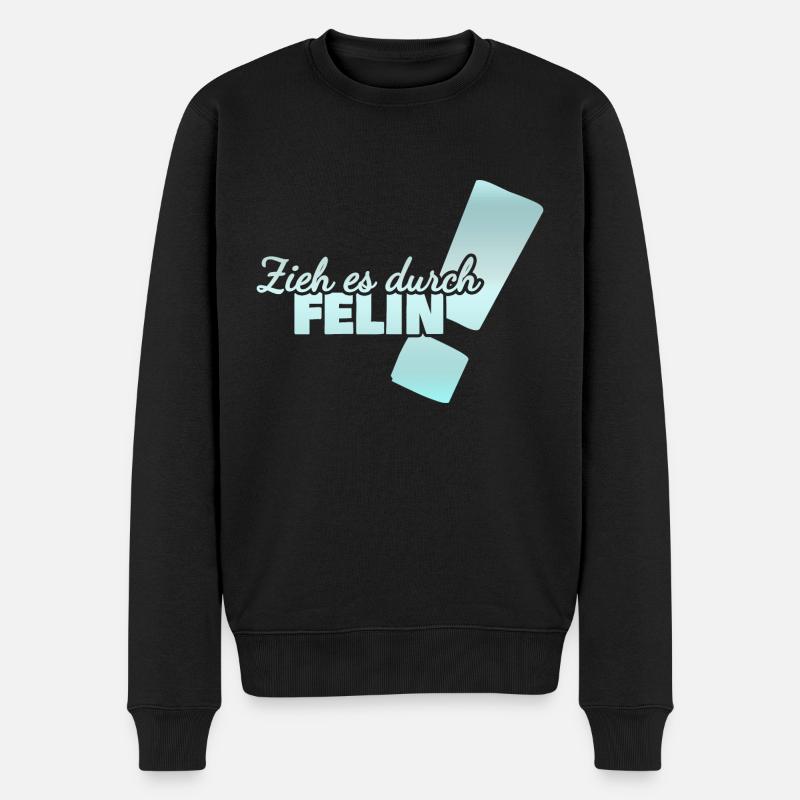 Geschenk für Felin - Männer Premium Bio Pullover - Schwarz