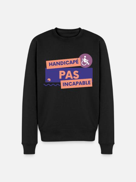 Handicapé pas incapable - Pull Premium bio Homme - noir