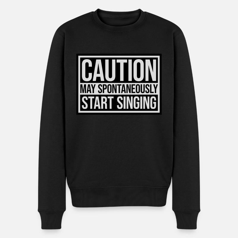 may spontaneously start singing - Men's Premium Organic Jumper - black