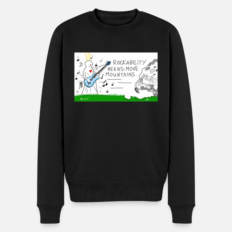 Rockability means move mountains. - Männer Premium Bio Pullover - Schwarz