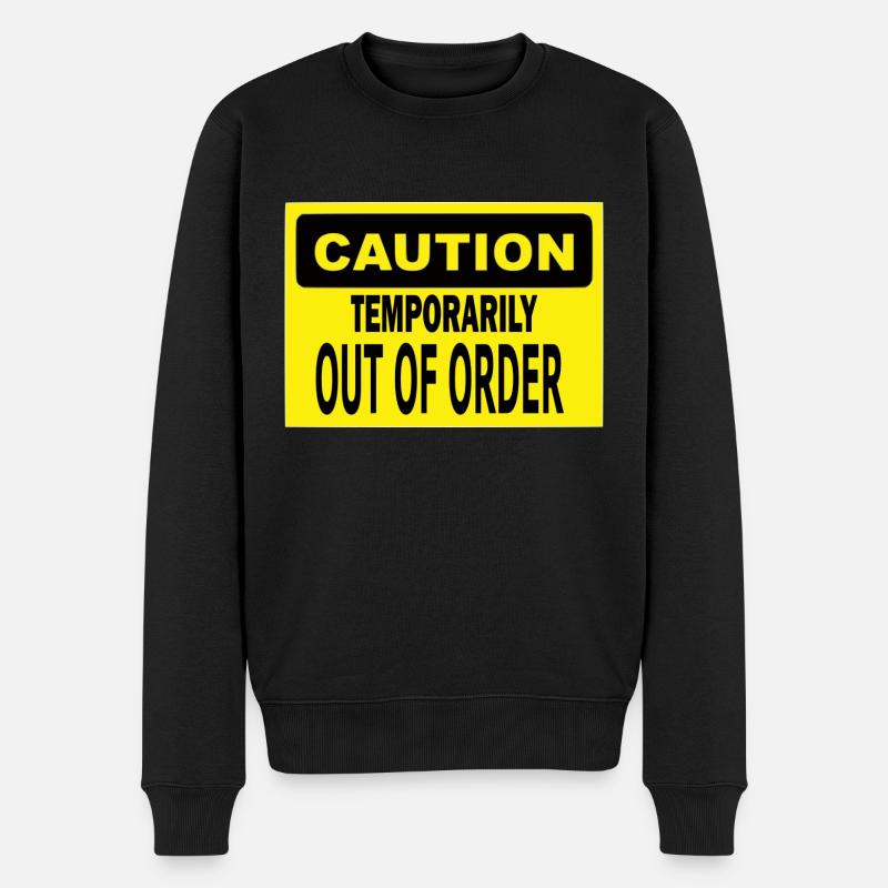 Lustiges Plakat: Vorübergehend außer Betrieb - Männer Premium Bio Pullover - Schwarz