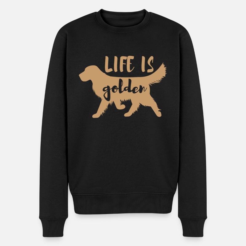 Life is golden Hunde Spruch Geschenk Mom - Männer Premium Bio Pullover - Schwarz