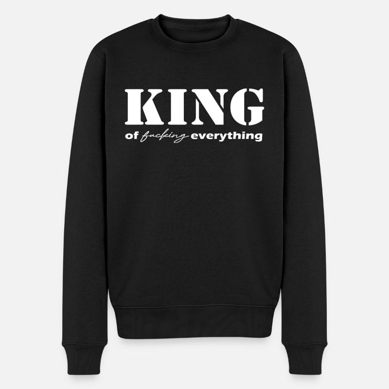 King everything Spruch white - Männer Premium Bio Pullover - Schwarz