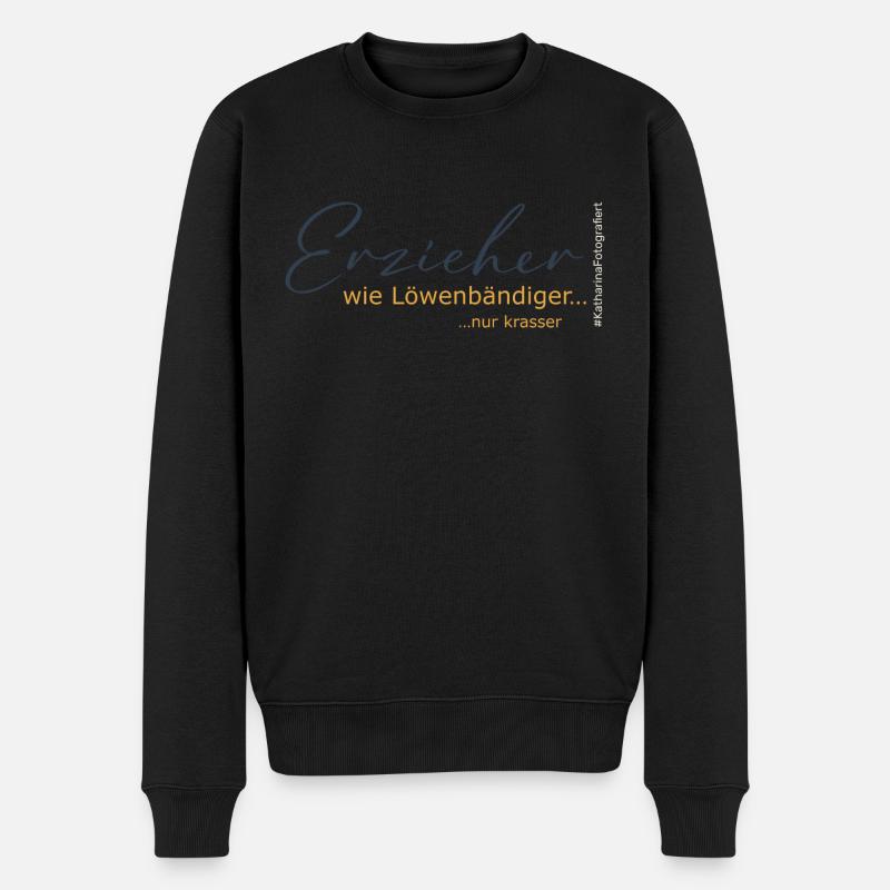 Erzieher - wie Löwenbändiger, nur krasser - Männer Premium Bio Pullover - Schwarz