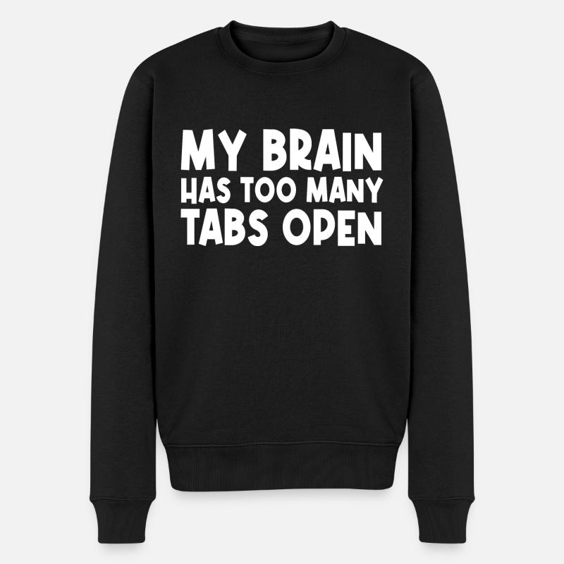 Mon cerveau a trop d’onglets ouverts - Pull Premium bio Homme - noir