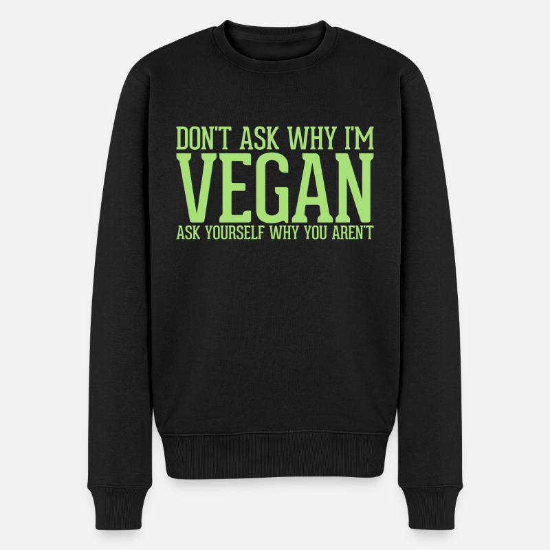 Dont ask Vegan - Pull Premium bio Homme - noir