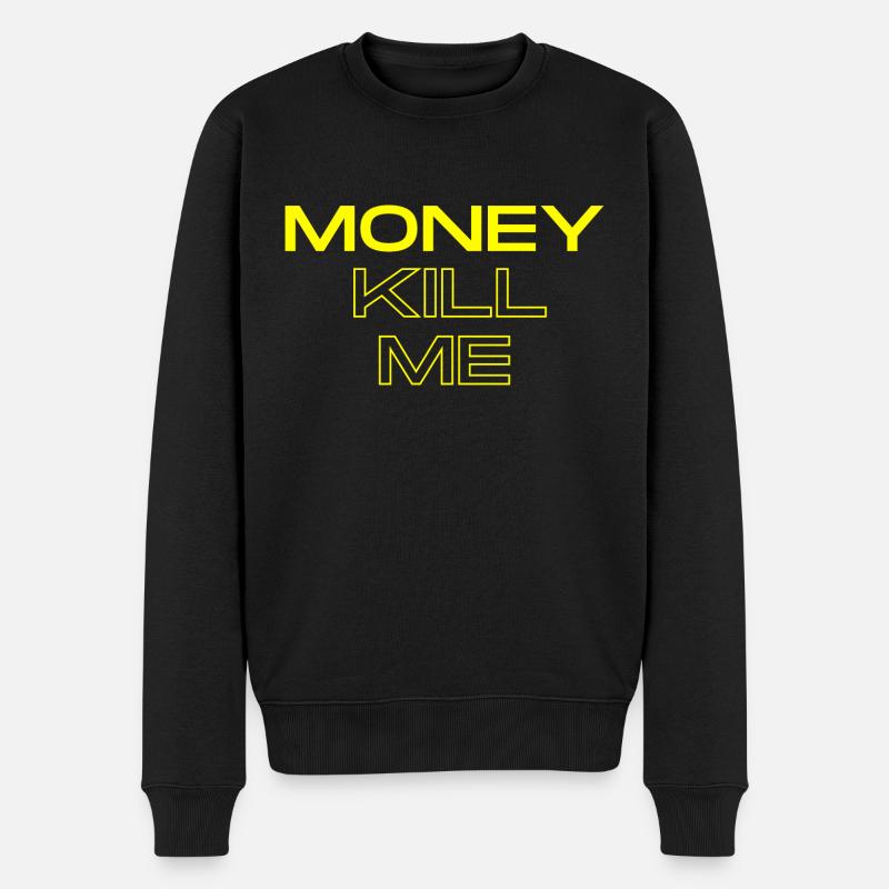 MONEY KILL ME - Pull Premium bio Homme - noir