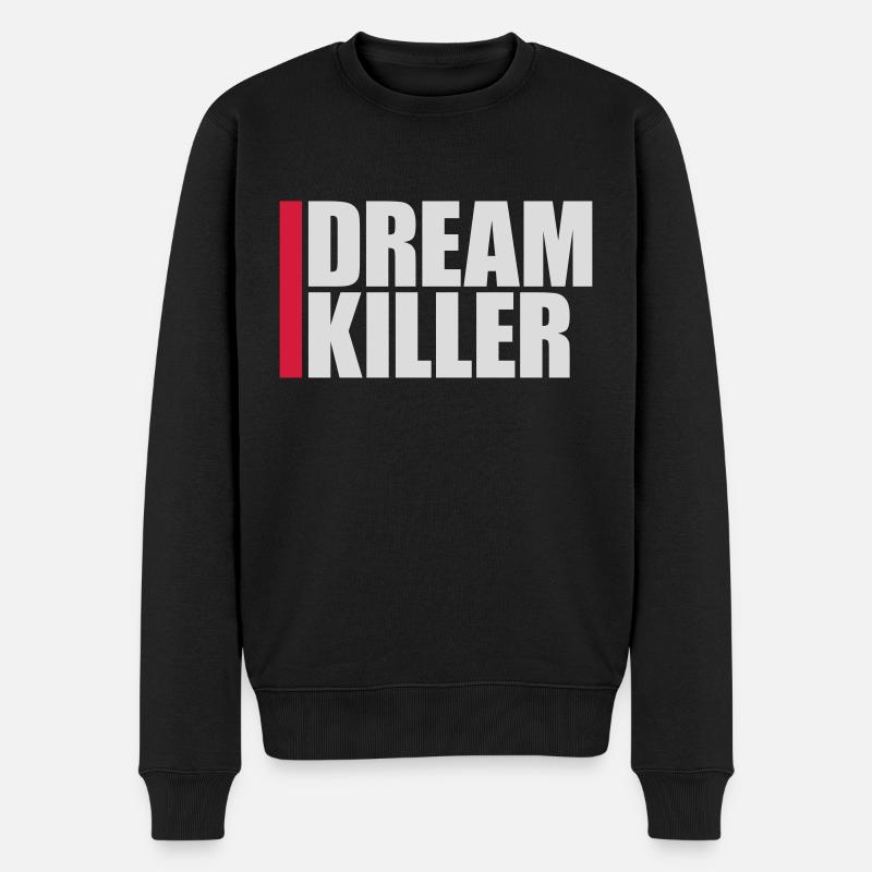 citation pessimiste tueur de rêves - Pull Premium bio Homme - noir