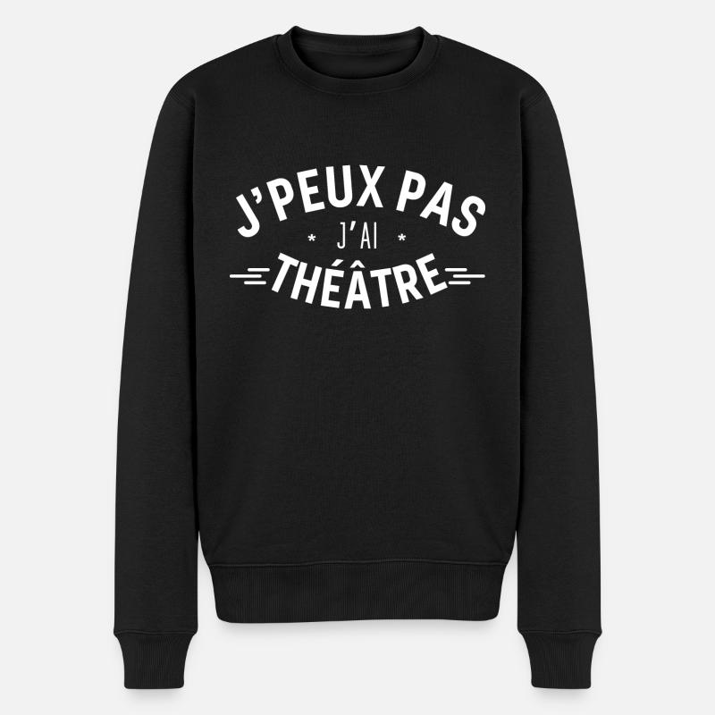 J'peux pas j'ai Théâtre - Pull Premium bio Homme - noir