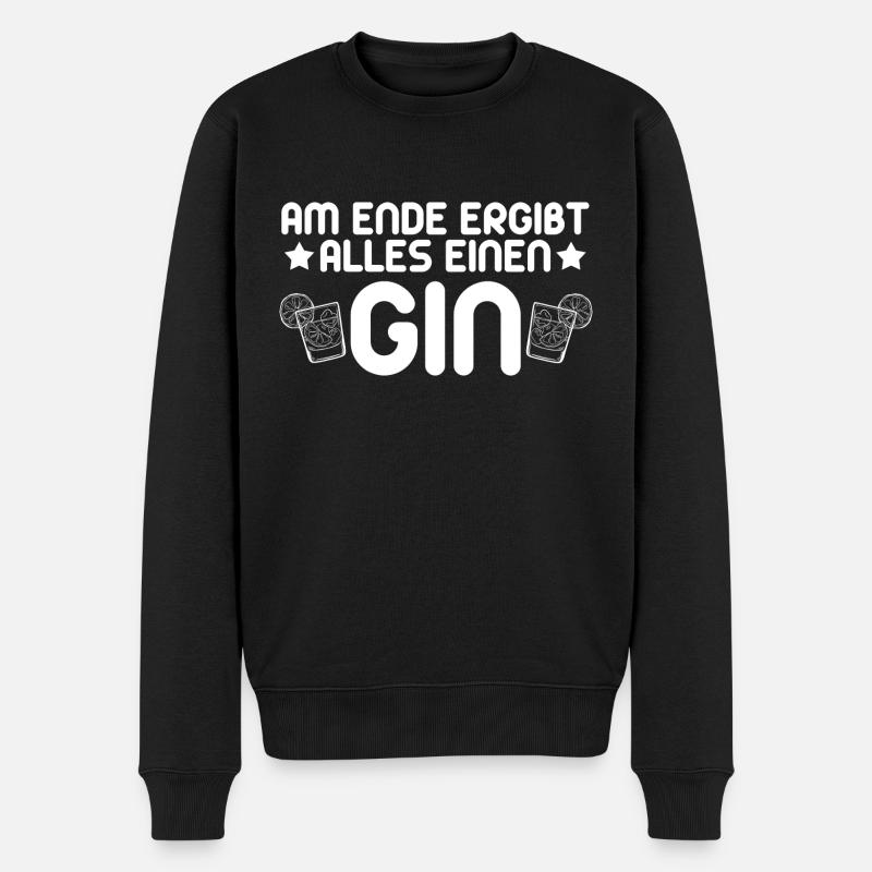 Gin - Gin Liebhaber GIN Spruch - Männer Premium Bio Pullover - Schwarz