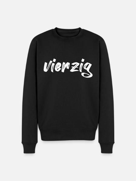vierzig 40 Schriftzug - Männer Premium Bio Pullover - Schwarz