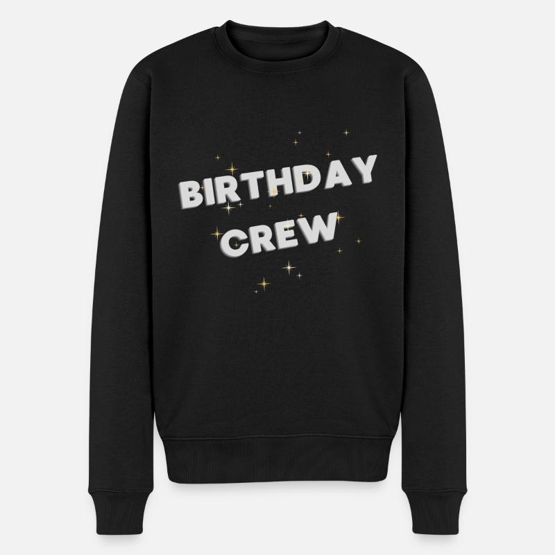 Birthday Crew - Männer Premium Bio Pullover - Schwarz