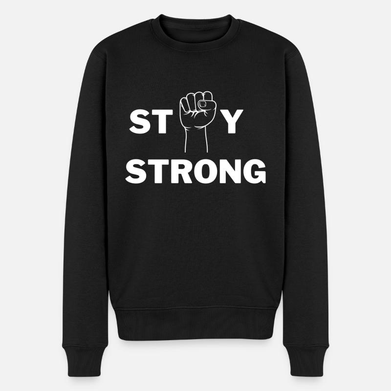 stay strong - Männer Premium Bio Pullover - Schwarz