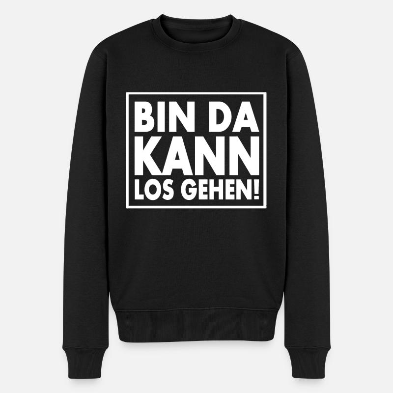 BIN DA KANN LOSGEHEN - Männer Premium Bio Pullover - Schwarz