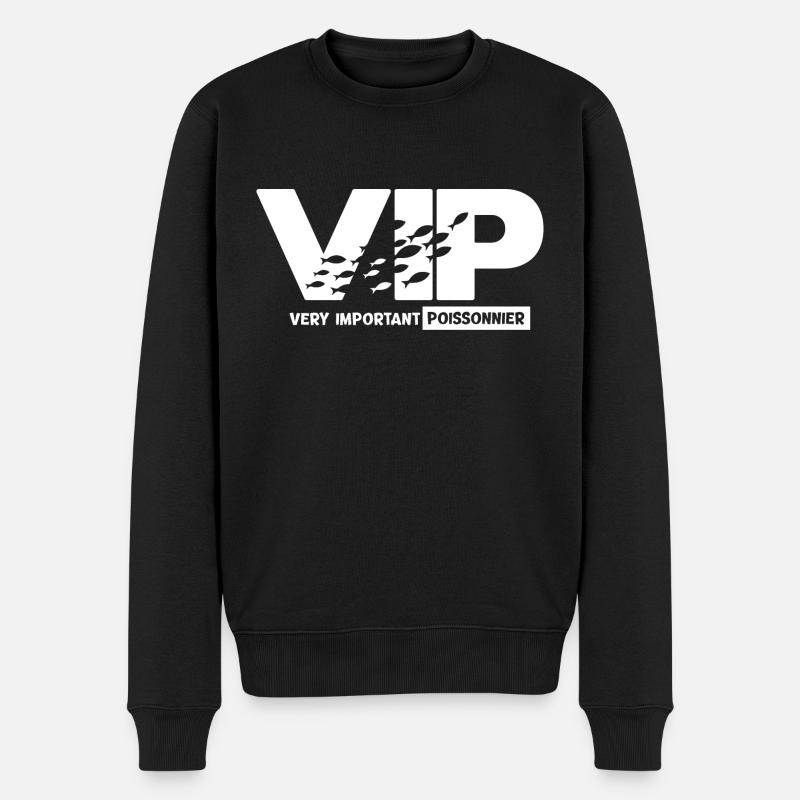 VIP very important Fischhändler Geschenk lustig Humor - Männer Premium Bio Pullover - Schwarz