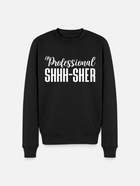 Professional shhh-sher - Men's Premium Organic Jumper - black
