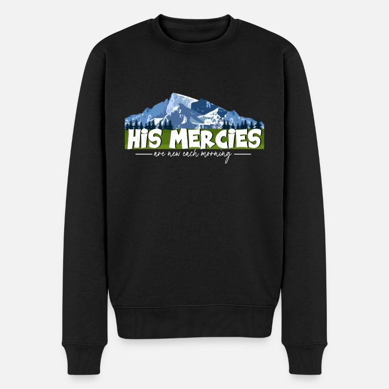 His Mercies Are New Each Morning - Männer Premium Bio Pullover - Schwarz