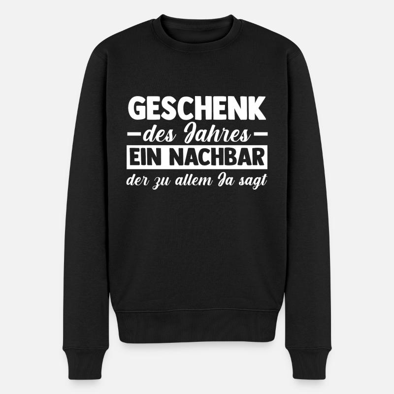 Nachbarschaft Bester Nachbar - Männer Premium Bio Pullover - Schwarz