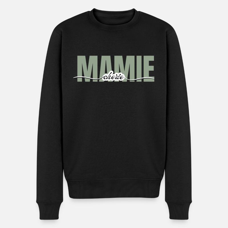 Mamie chérie -cadeau grand mère - Pull Premium bio Homme - noir