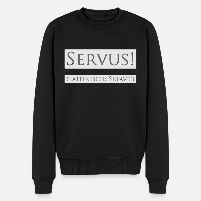 SERVUS ! (latin : esclave !) - Pull Premium bio Homme - noir