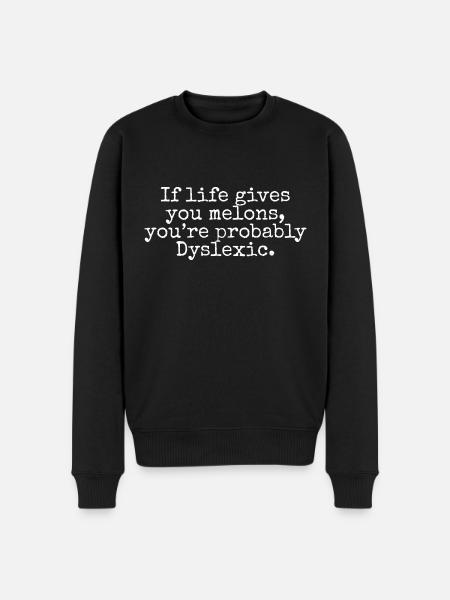 Funny Dyslexic joke - Men's Premium Organic Jumper - black
