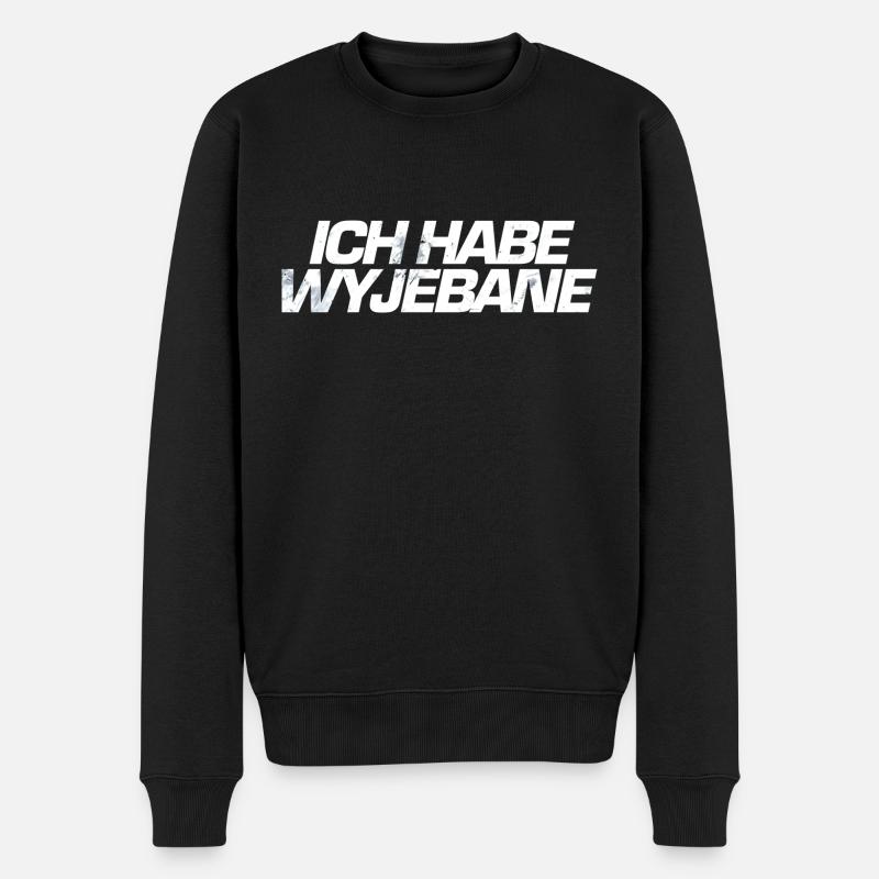 Ich habe Wyjebane - Männer Premium Bio Pullover - Schwarz
