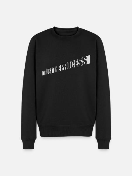 trust the process Quote - Men's Premium Organic Jumper - black