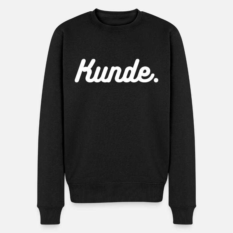 Kunde. Wir sind alle Kunden. Statement - Männer Premium Bio Pullover - Schwarz