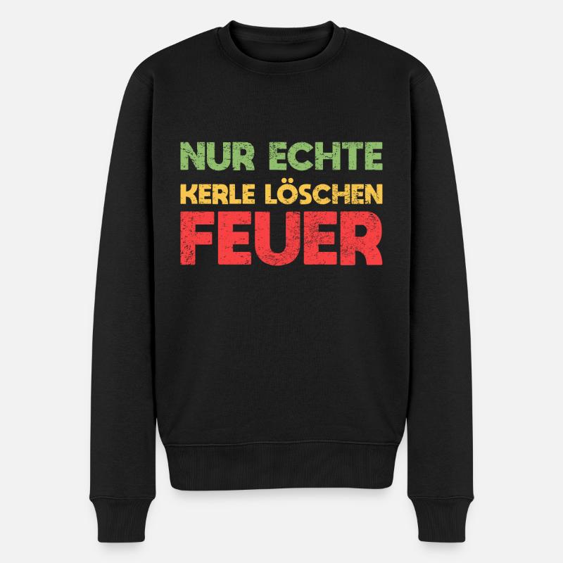 Nur Echte Kerle Löschen Feuer - Männer Premium Bio Pullover - Schwarz
