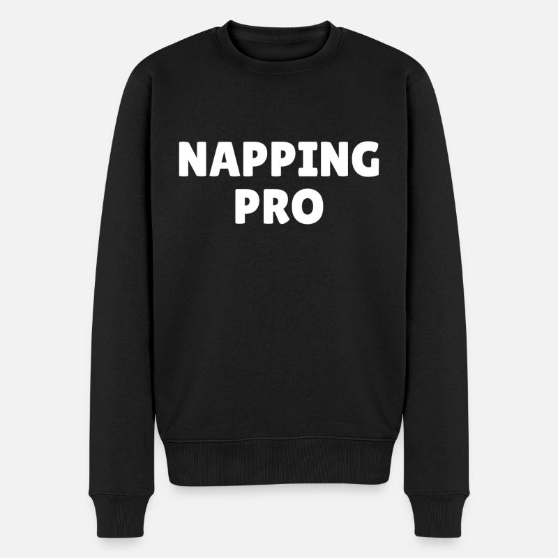Napping pro, funny napping slogan - Men's Premium Organic Jumper - black