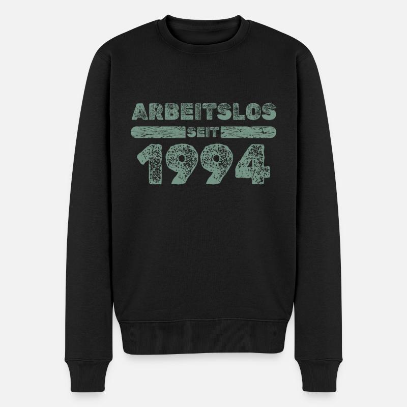 Arbeitslos 1994 - Männer Premium Bio Pullover - Schwarz
