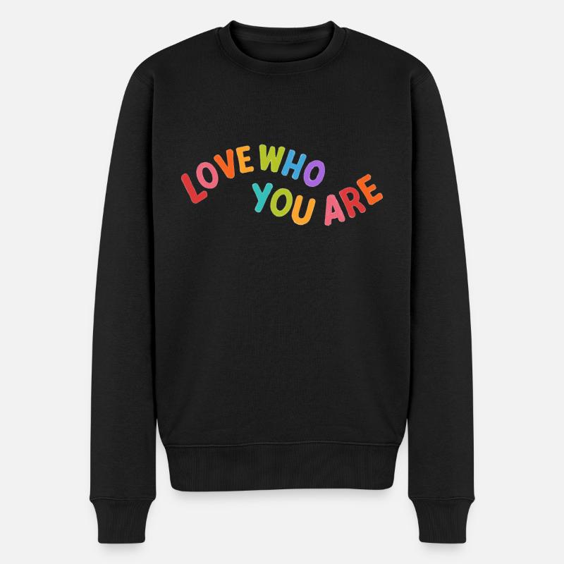 Liebe, wer du bist - Männer Premium Bio Pullover - Schwarz