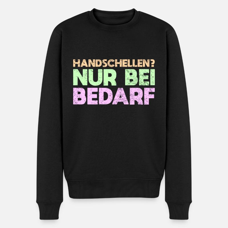 Handschellen? Nur Bei Bedarf - Männer Premium Bio Pullover - Schwarz