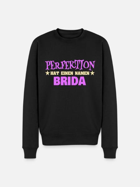 Geschenk für Brida - Männer Premium Bio Pullover - Schwarz