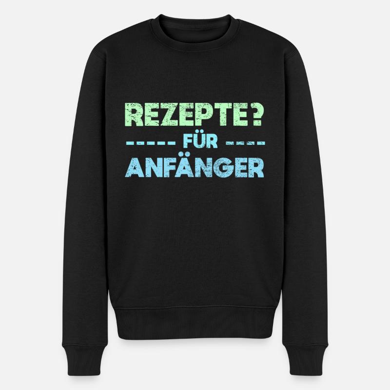 Rezepte? Für Anfänger - Männer Premium Bio Pullover - Schwarz