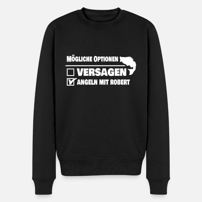 Angeln mit robert oder versagen - Männer Premium Bio Pullover - Schwarz