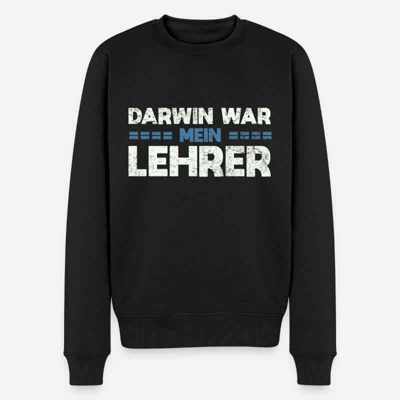 Darwin War Mein Lehrer - Männer Premium Bio Pullover - Schwarz