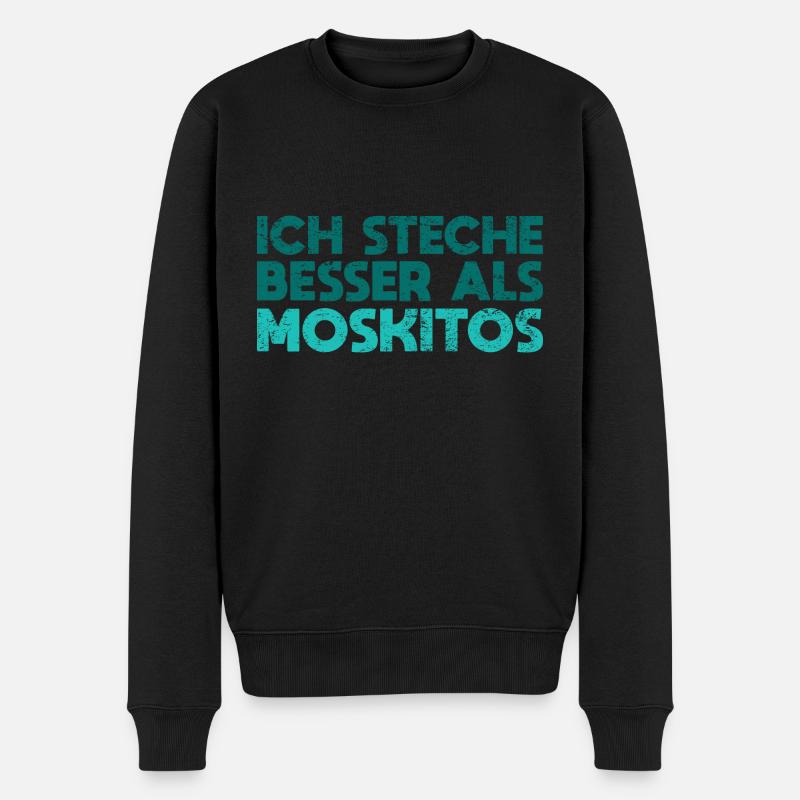 Ich Steche Besser Als Moskitos - Männer Premium Bio Pullover - Schwarz
