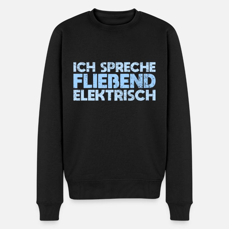Ich Spreche Fließend Elektrisch - Männer Premium Bio Pullover - Schwarz